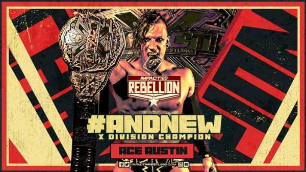 Большие события произошли в Impact Wrestling на Rebellion 2022 (ВНИМАНИЕ, спойлеры)